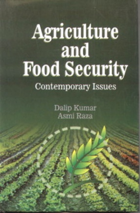 Agriculture and Food Security: Contemporary Issues