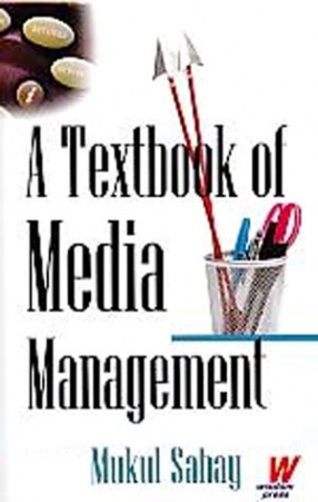 A Textbook of Media Management