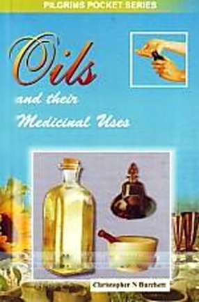 Oils and Their Medicinal Uses