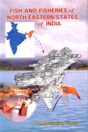 Fish and Fisheries of North-Eastern States of India