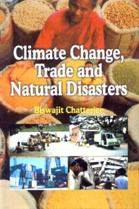 Climate Change, Trade and Natural Disasters