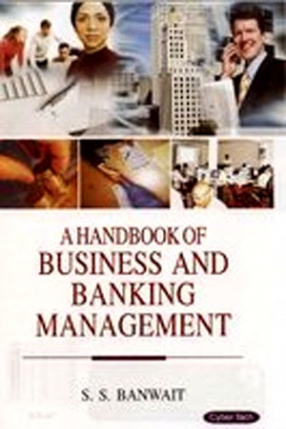 A Handbook of Business and Banking Management