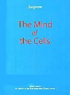 The Mind of the Cells