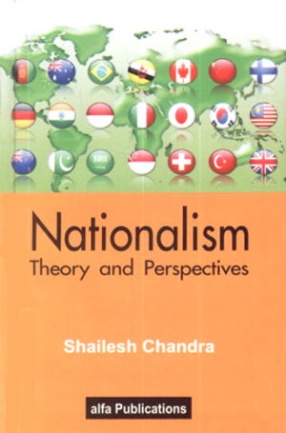Nationalism: Theory and Perspectives