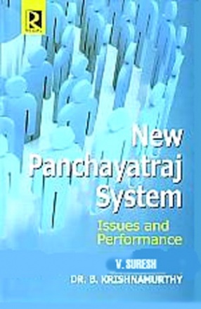 New Panchayatraj System: Issues and Performance