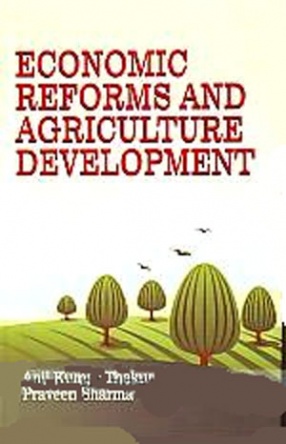 Economic Reforms and Agriculture Development