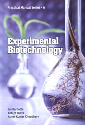 Experimental Biotechnology: A Laboratory Manual