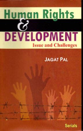 Human Rights and Development: Issue and Challenges