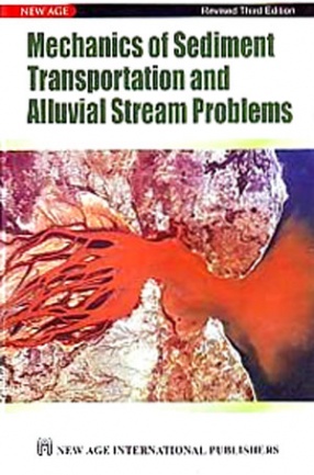 Mechanics of Sediment Transportation and Alluvial Stream Problems