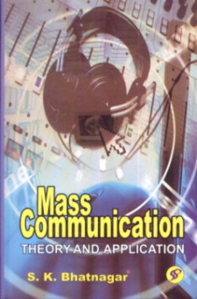 Mass Communication: Theory and Applications