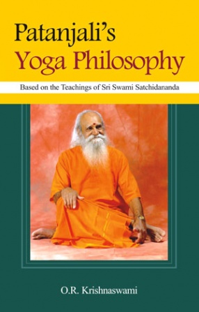 Patanjali's Yoga Philosophy: Based on the Teachings of Sri Swami Satchidananda