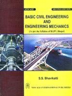 Basic Civil Engineering and Engineering Mechanics