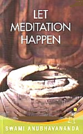 Let Meditation Happen