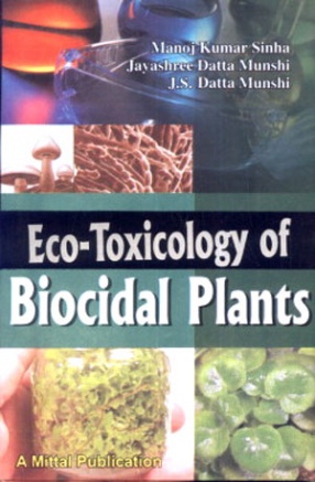 Eco-Toxicology of Biocidal Plants