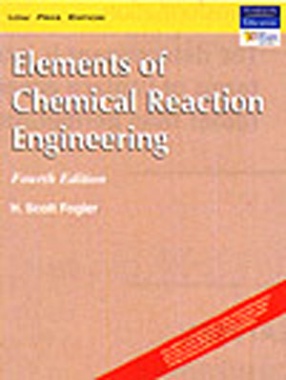 Elements Of Chemical Reaction Engineering