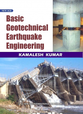 Basic Geotechnical Earthquake Engineering