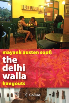 The Delhi Walla: Hangouts