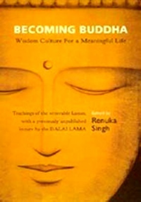 Becoming Buddha: Wisdom Culture for a Meaningful Life