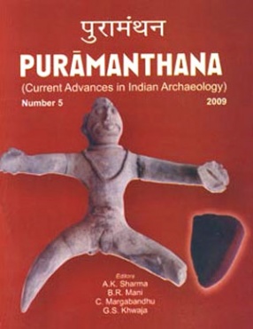 Puramanthana: Current Advances in Indian Archaeology, Number 5