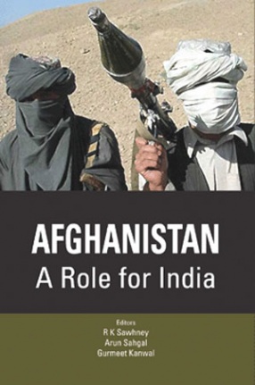 Afghanistan: A Role for India