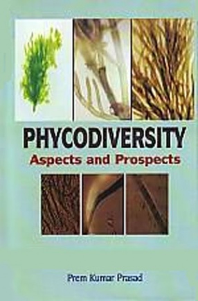 Phycodiversity: Aspects and Prospects