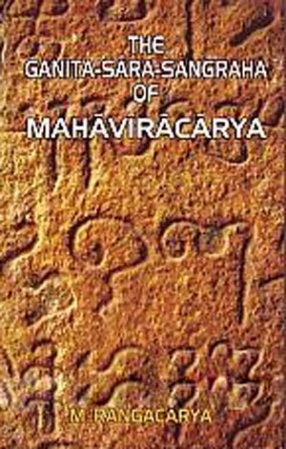 The Ganita-Sara-Sangraha of Mahavracarya: With English Translation and Notes