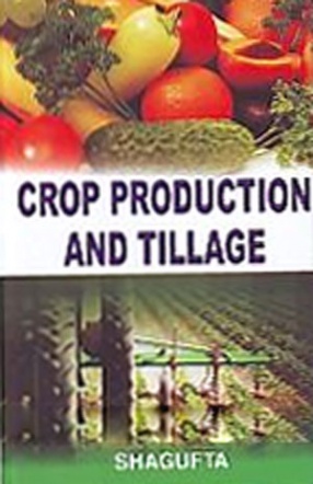 Crop Production and Tillage