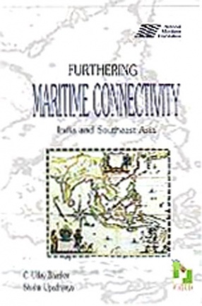 Furthering Maritime Connectivity: India and Southeast Asia