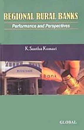 Regional Rural Banks: Performance and Perspectives