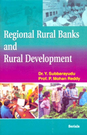 Regional Rural Banks and Rural Development