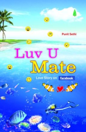 Luv U Mate: Love Story on Facebook