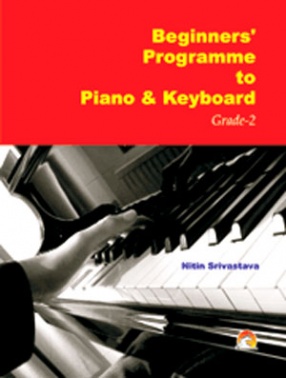 Beginners' Programme To Piano & Keyboard: Grade-2 (With CD)