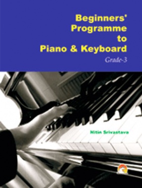 Beginners' Programme To Piano & Keyboard: Grade-3 (With CD)