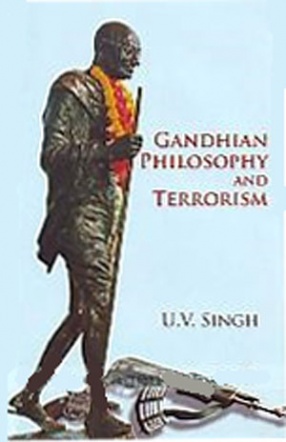 Gandhian Philosophy and Terrorism