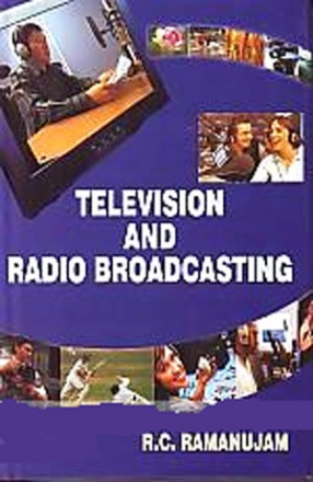 Television and Radio Broadcasting