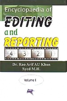 Encyclopaedia of Editing and Reporting (In 4 Volumes)