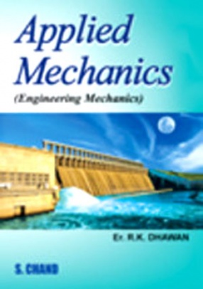 Applied Mechanics (Engineering Mechanics)