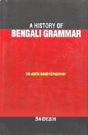 A History of Bengali Grammar