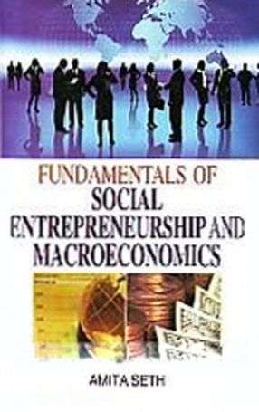 Fundamentals of Social Entrepreneurship and Macroeconomics