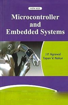 Microcontroller and Embedded Systems