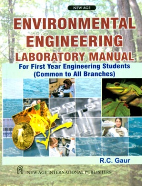 Environmental Engineering Laboratory Manual for First Year Engineering Students