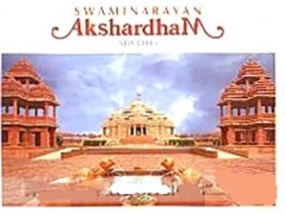 Swaminarayan Akshardham, New Delhi