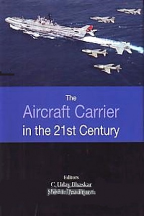 The Aircraft Carrier in the 21st Century