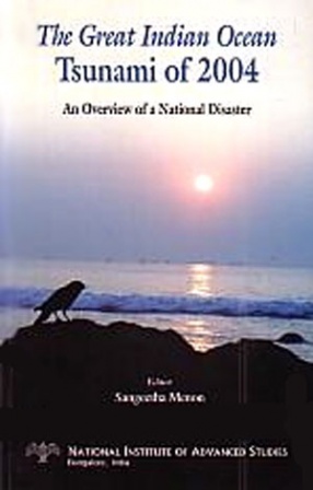 The Great Indian Ocean Tsunami of 2004: An Overview of a National Disaster