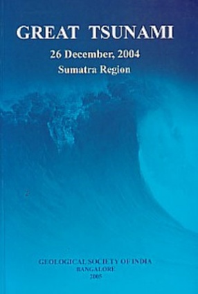 Great Tsunami, 26 December, 2004: Sumatra Region