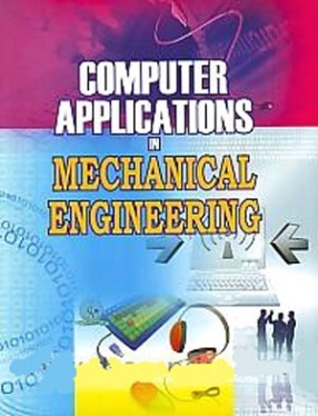 Computer Applications in Mechanical Engineering
