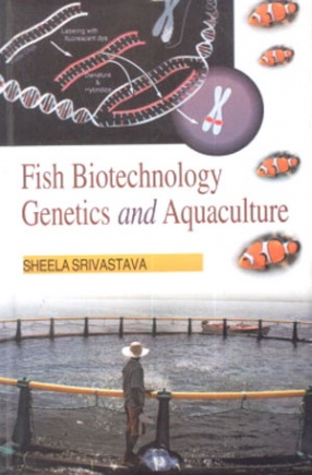 Fish Biotechnology Genetics and Aquaculture