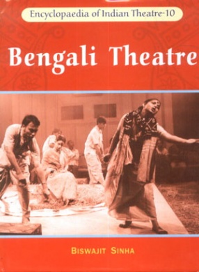 Bengali Theatre: Dramatic Voyage of Delhi