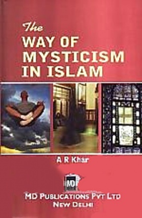 The Way of Mysticism in Islam