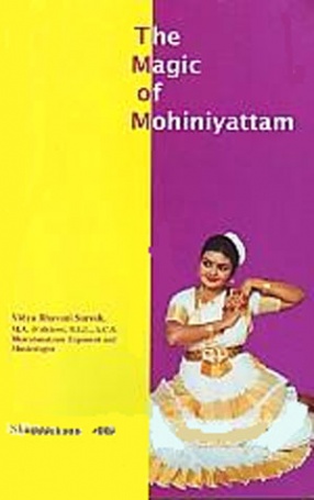 The Magic of Mohiniyattam